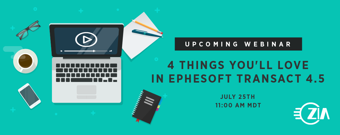 Webinar: 4 Things You’ll Love in Ephesoft Transact 4.5
