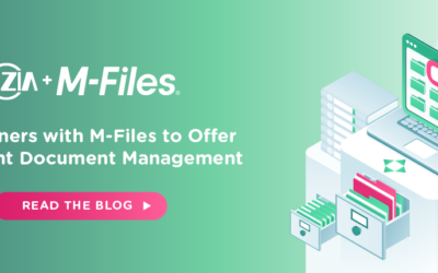 Zia Partners with M-Files to Offer Intelligent Document Management Zia Partners with M-Files to Offer Intelligent Document Management