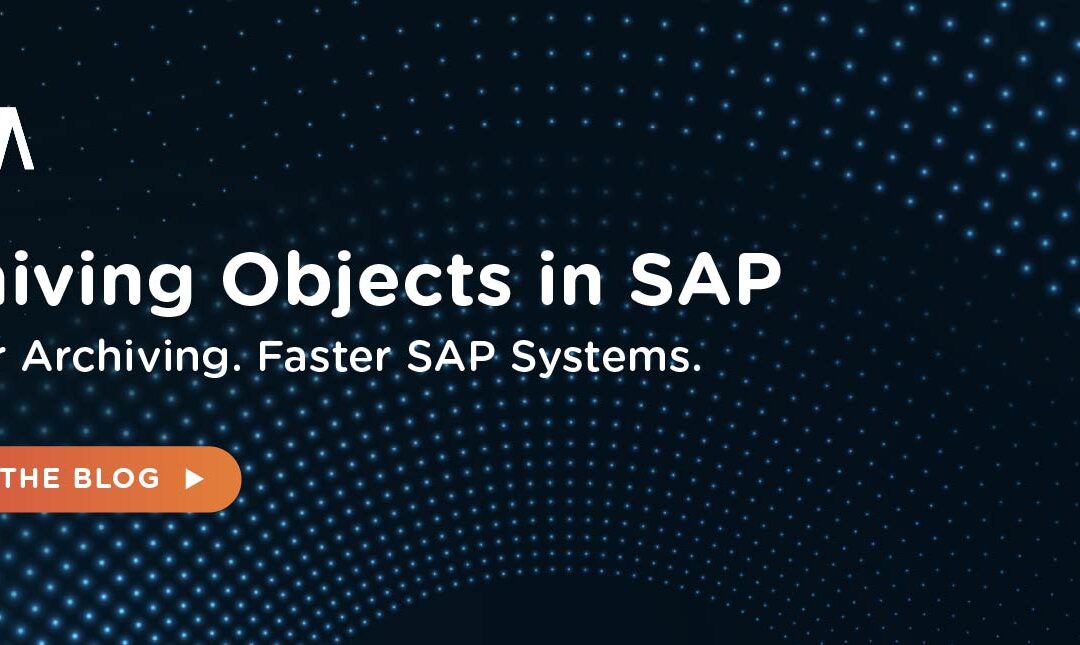 Archiving Objects in SAP
