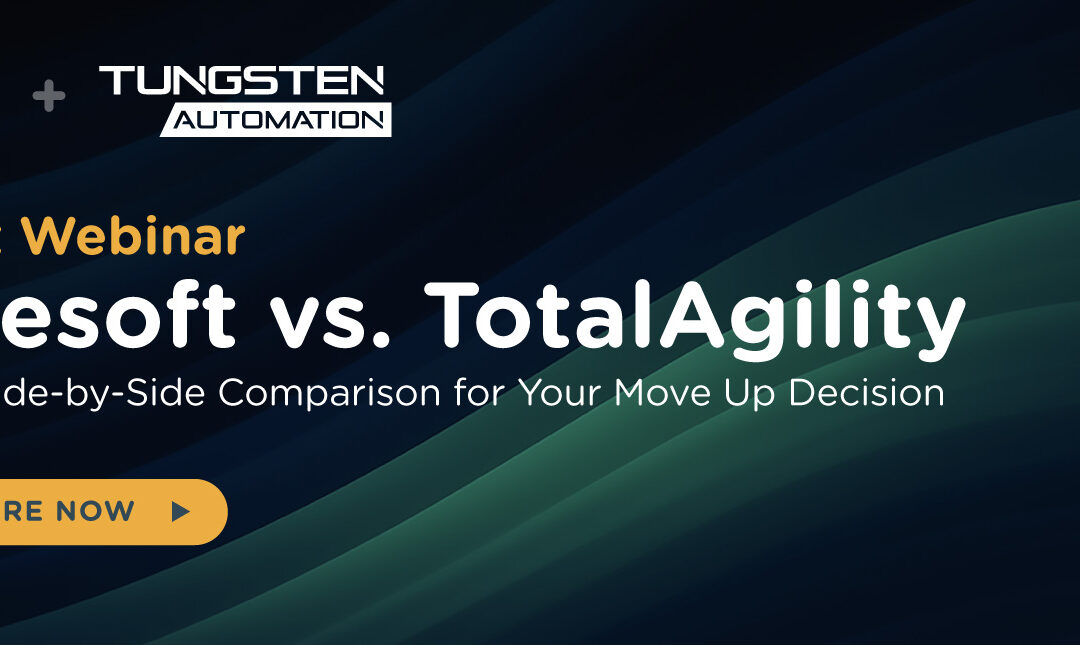 Webinar 3 Recap: Ephesoft vs. TotalAgility: A Clear, Side-by-Side Comparison