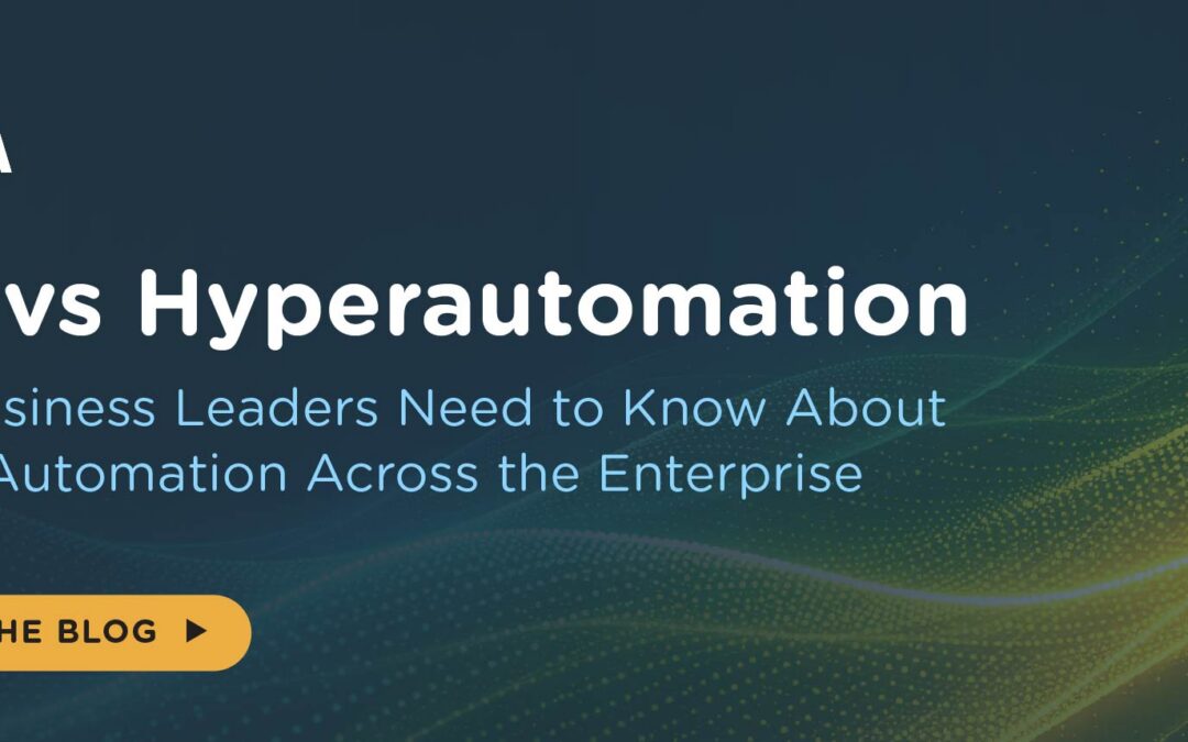 RPA vs Hyperautomation