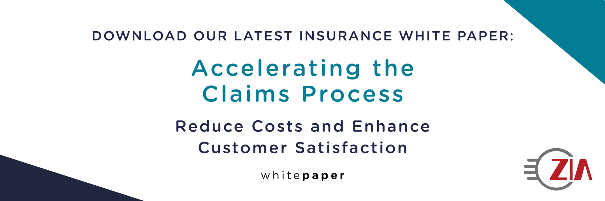 White Paper: Accelerating the Claims Process