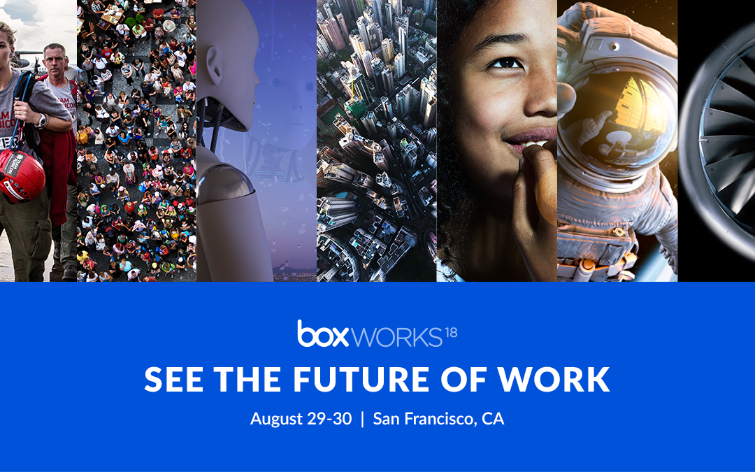 BoxWorks18: Join us in San Francisco