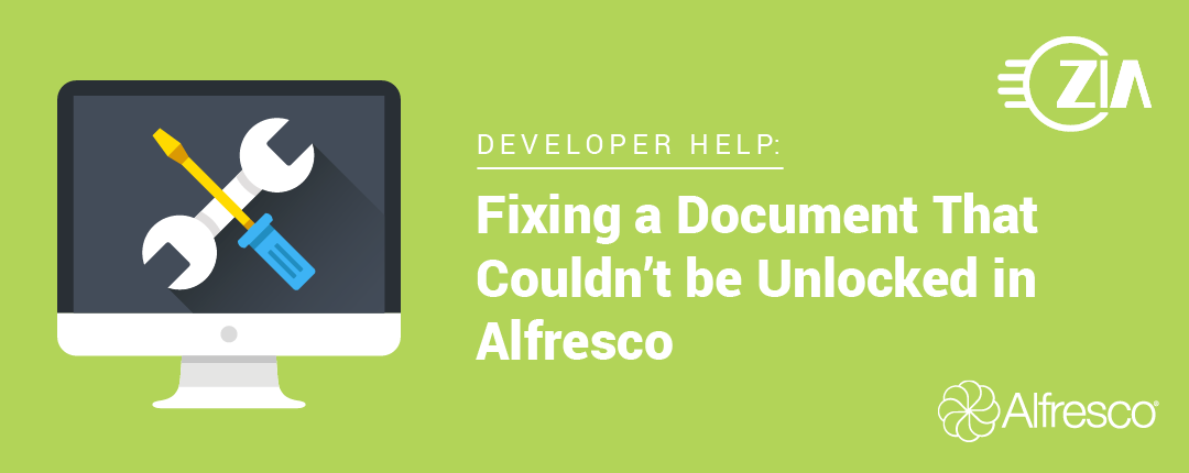 Fixing a Document That Couldn’t be Unlocked in Alfresco