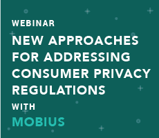 New Approaches for Addressing Consumer Privacy Regulations with Mobius