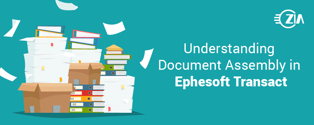 Understanding Document Assembly in Ephesoft Transact