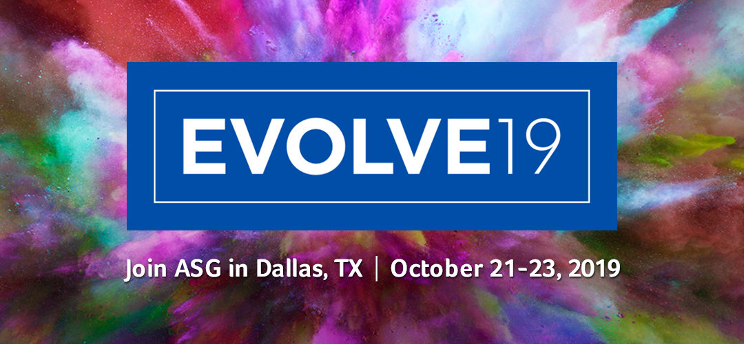 The Top Five Reasons to Join Zia Consulting at ASG Technologies’ EVOLVE19 Conference