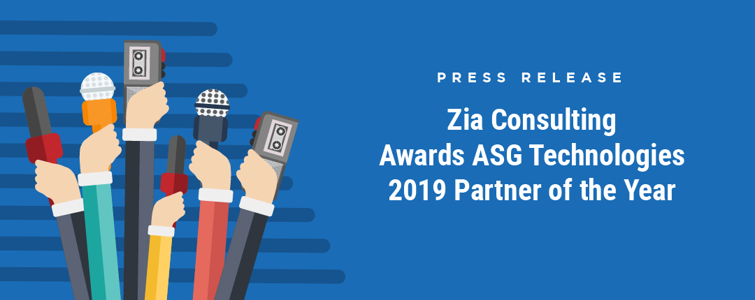 Zia Consulting Awards ASG Technologies 2019 Partner of the Year