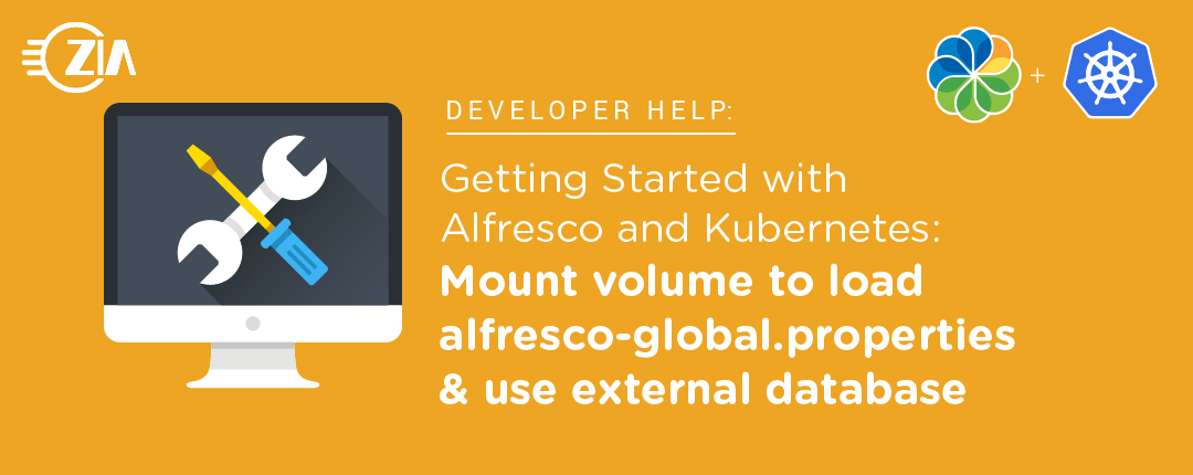 Getting Started with Alfresco and Kubernetes: Mount volume to load alfresco-global.properties & use external database
