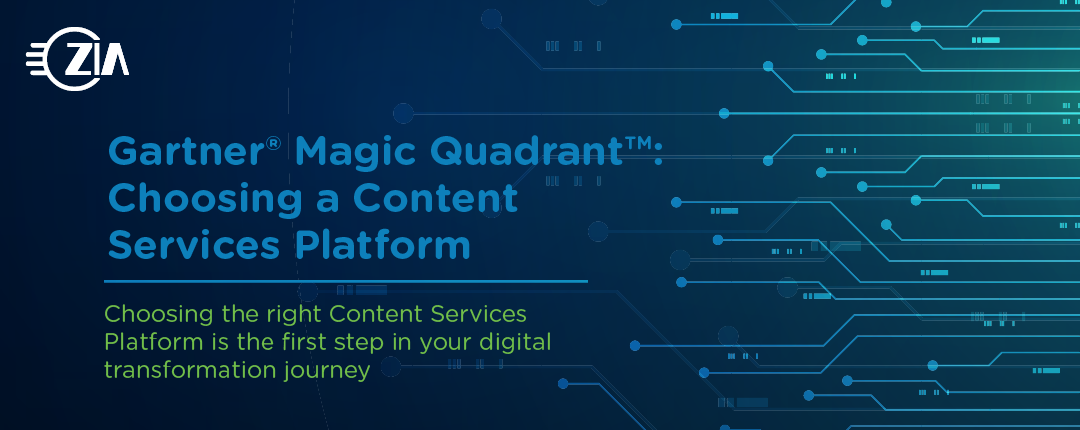 Gartner® Magic Quadrant™: Choosing a Content Services Platform