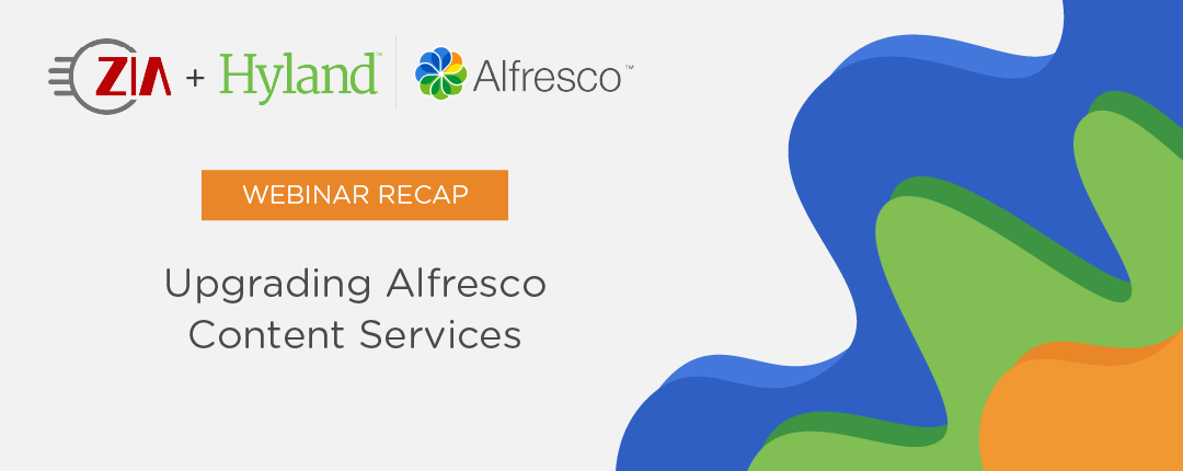 Webinar Recap: Upgrading to Alfresco Content Services 7.x